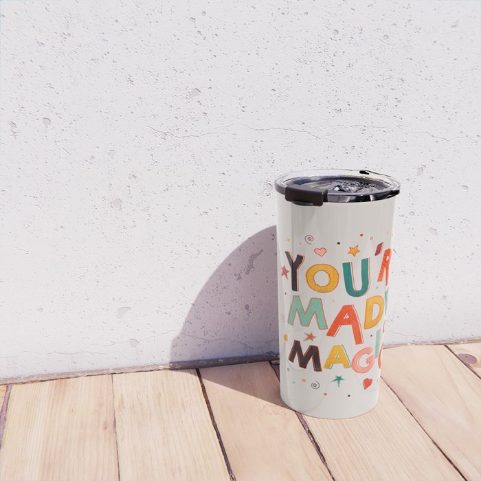 You Are Made Of Magic - colorful letters Travel Mug Gallery Image 4