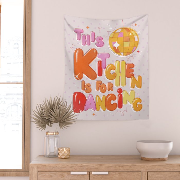 This Kitchen Is For Dancing Wall Tapestry Gallery Image 2