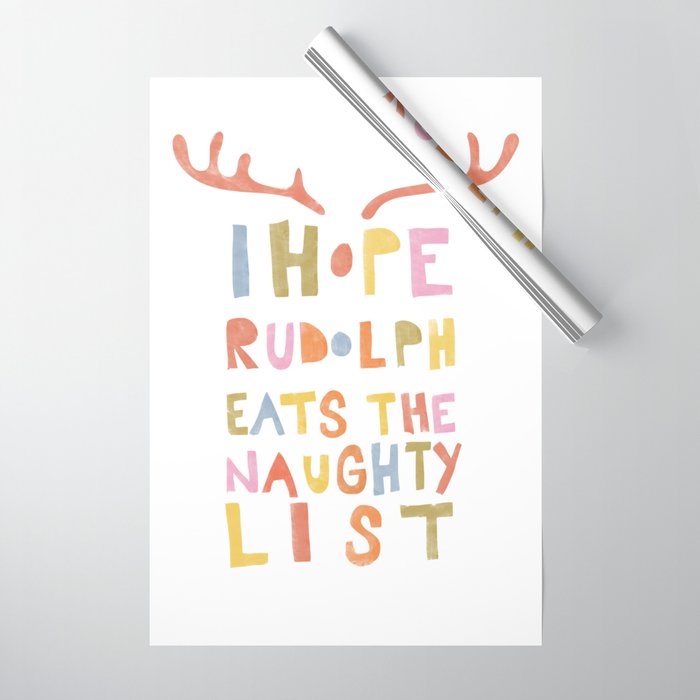 Hope Rudolph Eats The Naughty List Wrapping Paper Gallery Image 1