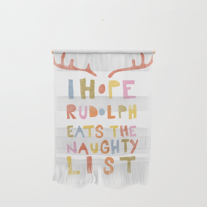 Hope Rudolph Eats The Naughty List Wall Hanging Gallery Image 1