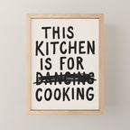 This Kitchen Is For Cooking Mini Art Print Gallery Image 1