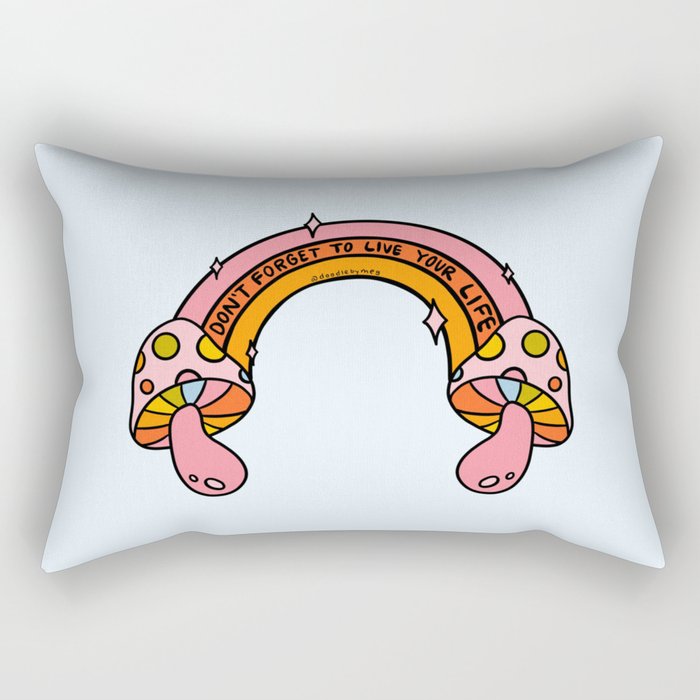 Don't Forget to Live Your Life Rectangular Pillow Gallery Image 1