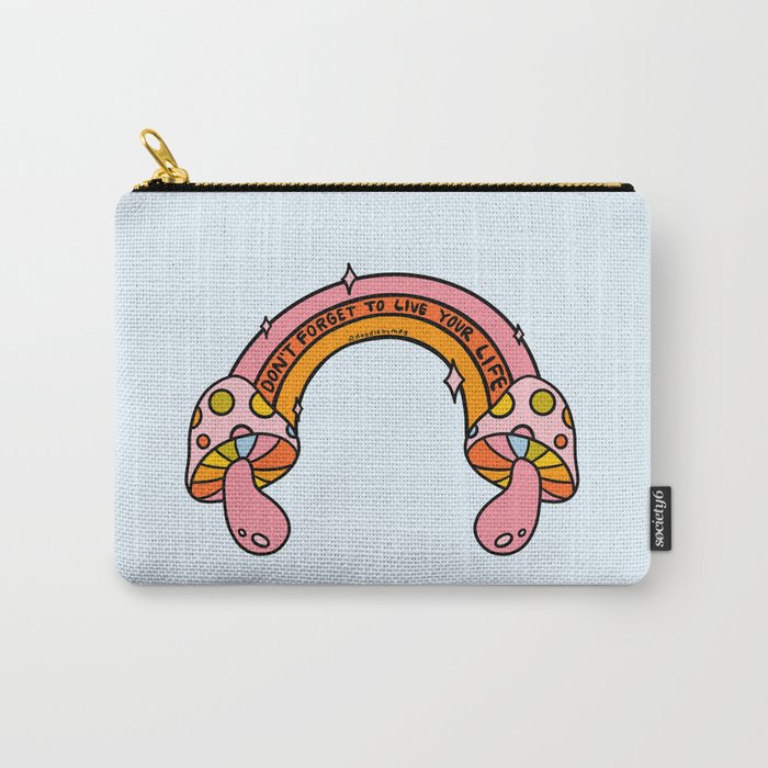 Don't Forget to Live Your Life Carry All Pouch Gallery Image 1