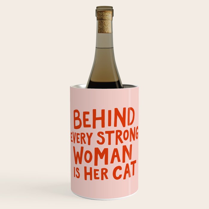 Behind Every Strong Woman Wine Chiller Gallery Image 1