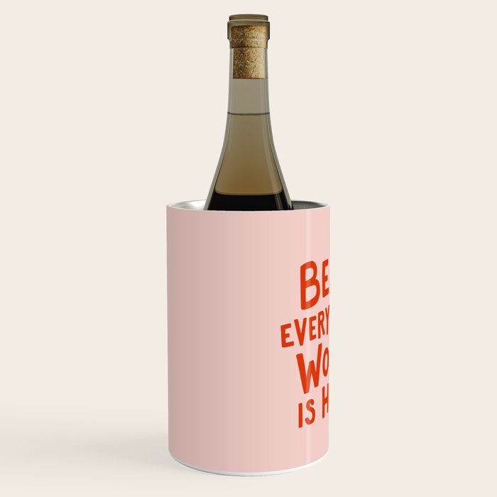 Behind Every Strong Woman Wine Chiller Gallery Image 2