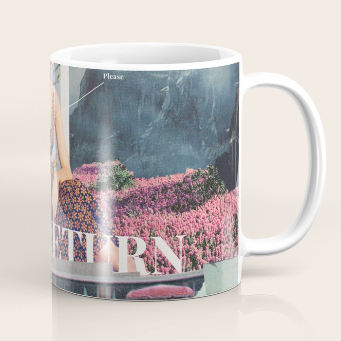My Love, Please Return Coffee Mug Gallery Image 1