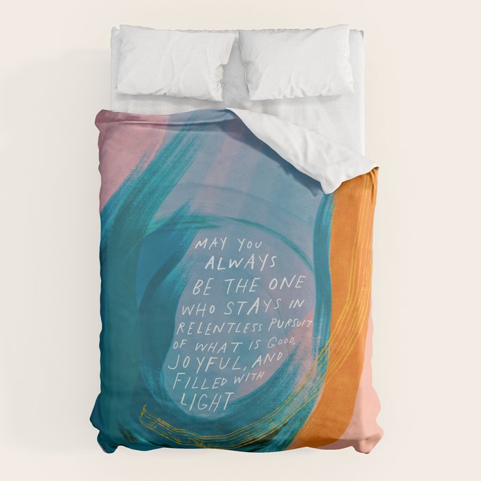 "May You Always Be The One Who Stays In Relentless Pursuit.." Duvet Cover Gallery Image 1