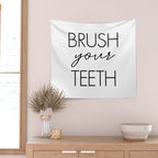 Brush Your Teeth Wall Tapestry Gallery Image 2