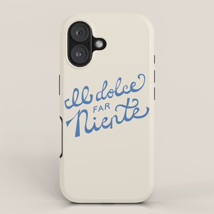 Il dolce far niente Italian - The sweetness of doing nothing Hand Lettering iPhone Case Gallery Image 1
