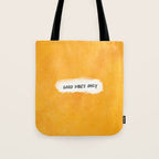 Good Vibes Only: Yellow Canvas Edition Tote Bag Gallery Image 1