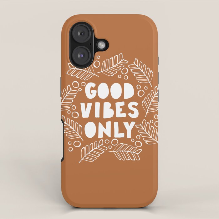 Good Vibes Only | Copper iPhone Case Gallery Image 1