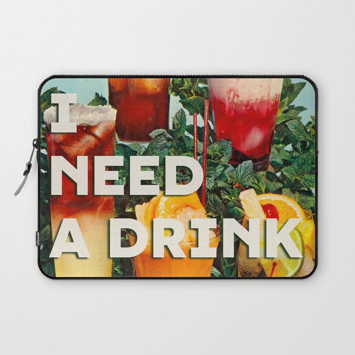 I need a drink (Cocktail time!) Laptop Sleeve Gallery Image 1