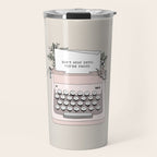 Don't Stop Travel Mug Gallery Image 1