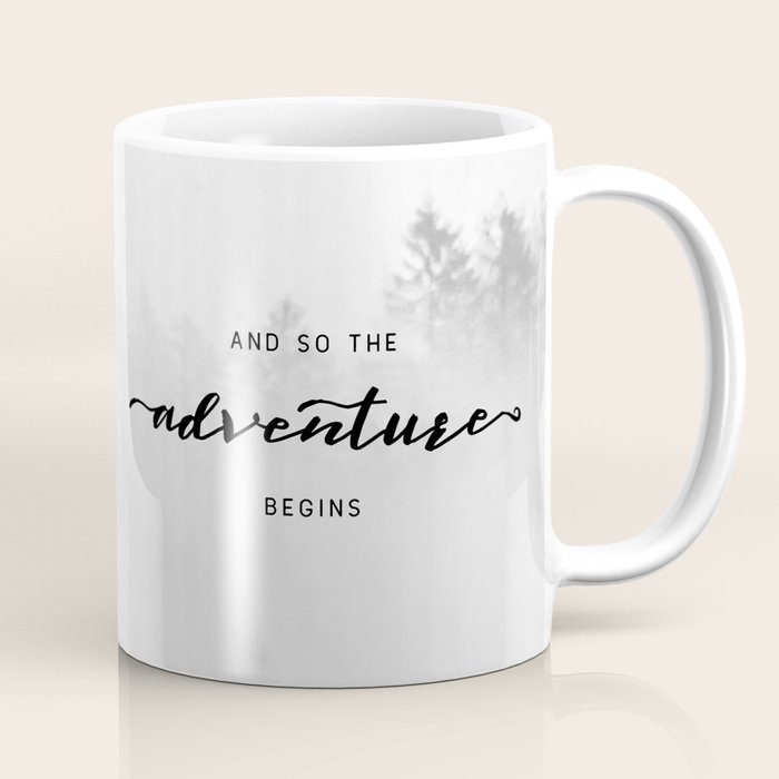 And So The Adventure Begins Coffee Mug Gallery Image 1