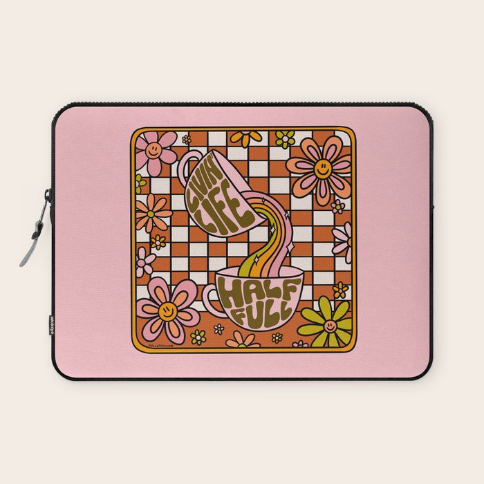 Livin' Life Half Full Laptop Sleeve Gallery Image 1