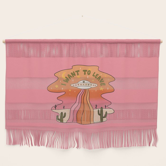 I Want To Leave Wall Hanging Gallery Image 1