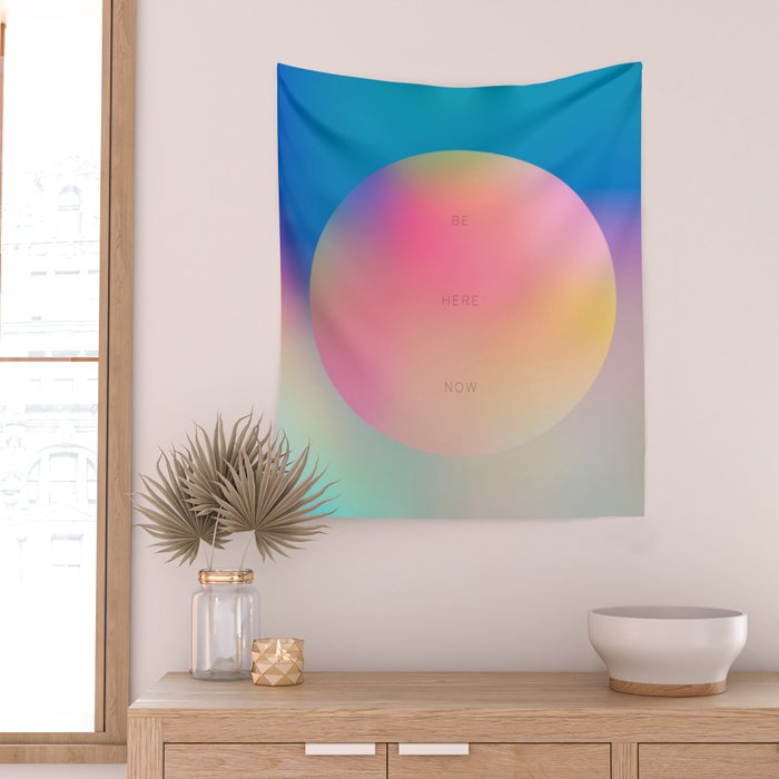 Be Here Now Gradients Wall Tapestry Gallery Image 2