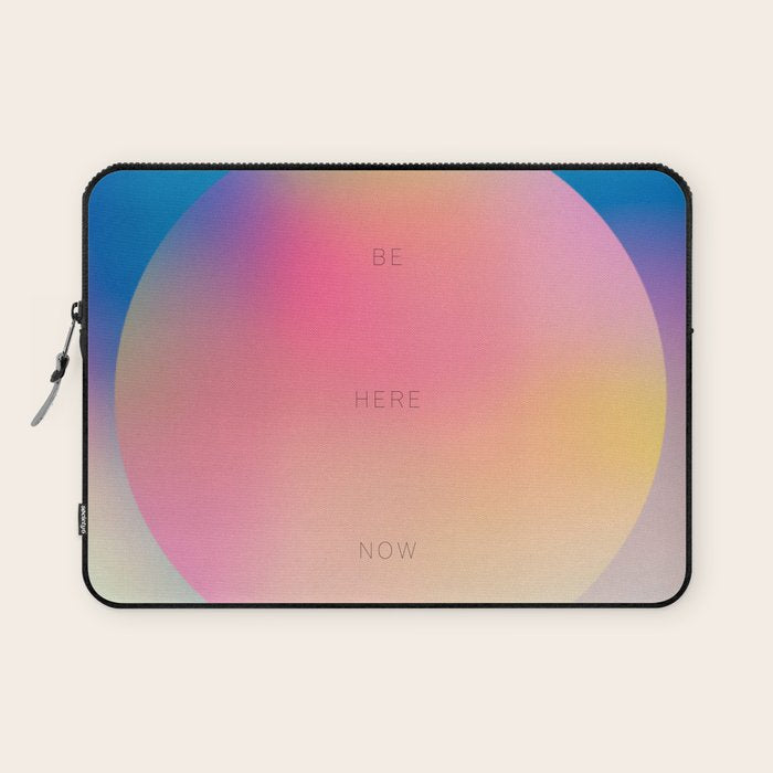 Be Here Now Gradients Laptop Sleeve Gallery Image 1