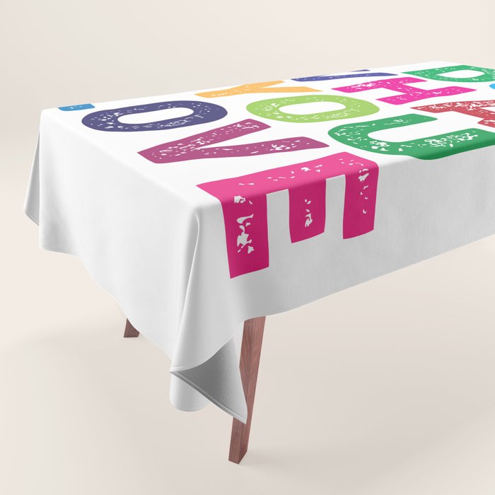 Do What You Love  Tablecloth Gallery Image 1