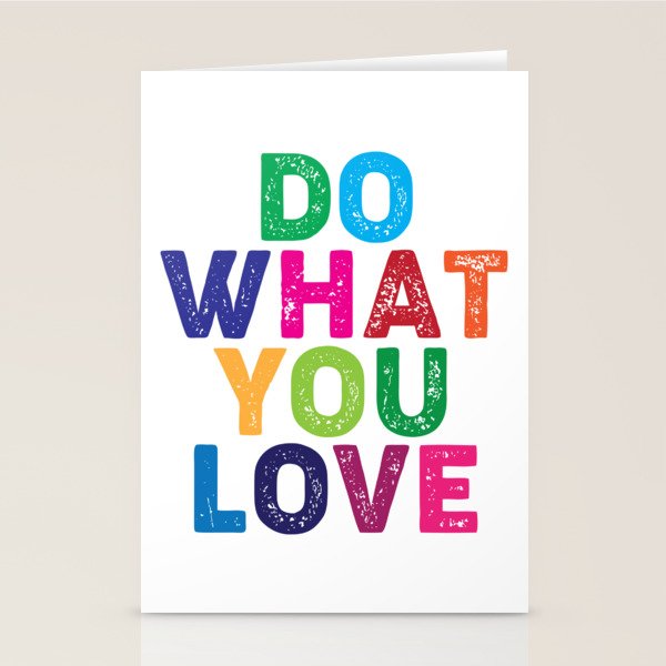 Do What You Love  Stationery Card Gallery Image 2