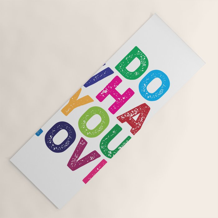 Do What You Love  Yoga Mat Gallery Image 1
