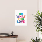 Do What You Love  Poster Gallery Image 2