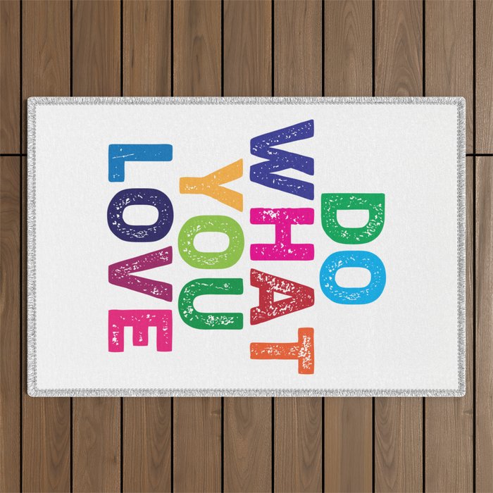 Do What You Love  Outdoor Rug Gallery Image 1