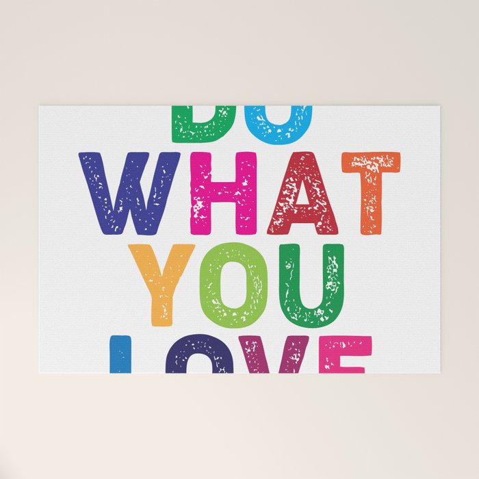 Do What You Love  Welcome Mat Gallery Image 1