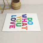Do What You Love  Rug Gallery Image 1