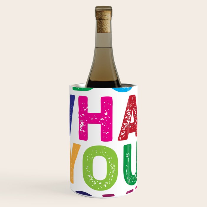 Do What You Love  Wine Chiller Gallery Image 1