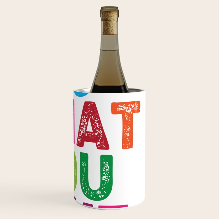 Do What You Love  Wine Chiller Gallery Image 3