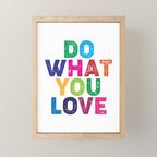 Do What You Love  Mini Art Print Gallery Image 1
