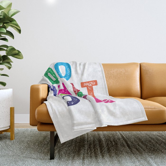 Do What You Love  Throw Blanket Gallery Image 1