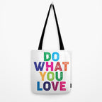 Do What You Love  Tote Bag Gallery Image 2