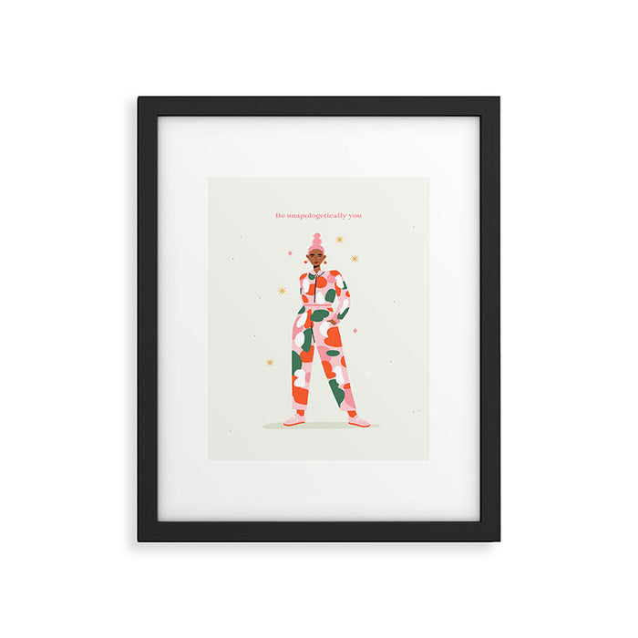 Be Unapologetically You Framed Art Print Gallery Image 1
