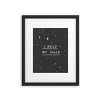 I Need My Space Framed Art Print Gallery Image 5