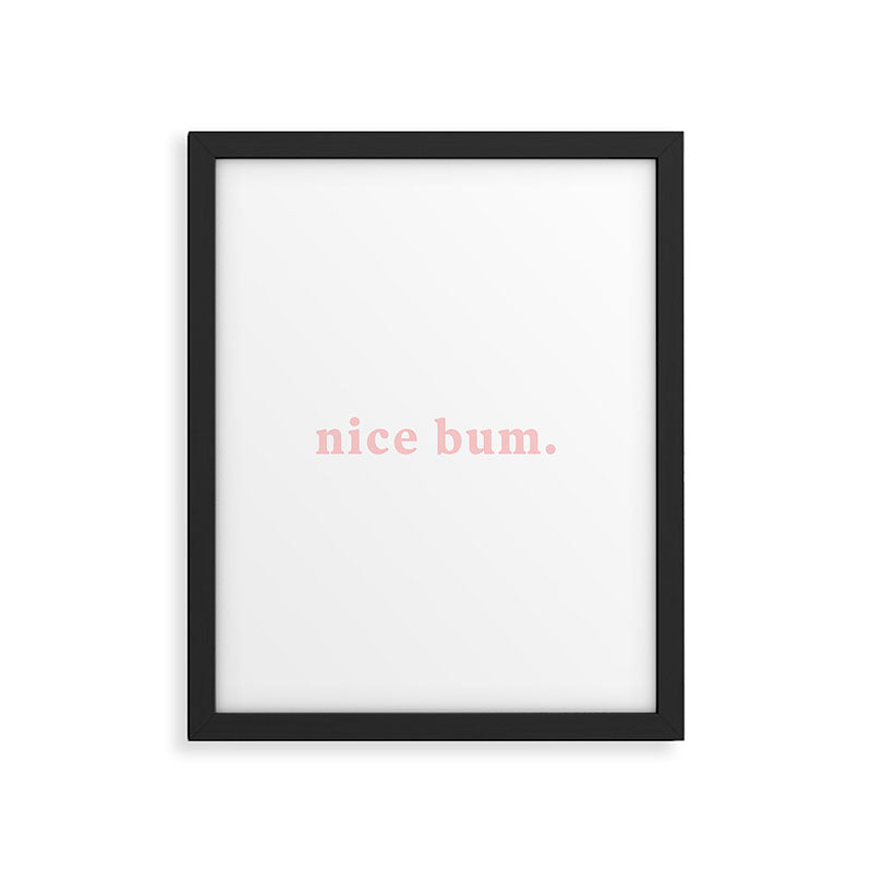 nice bum. (light pink) Framed Art Print Gallery Image 6