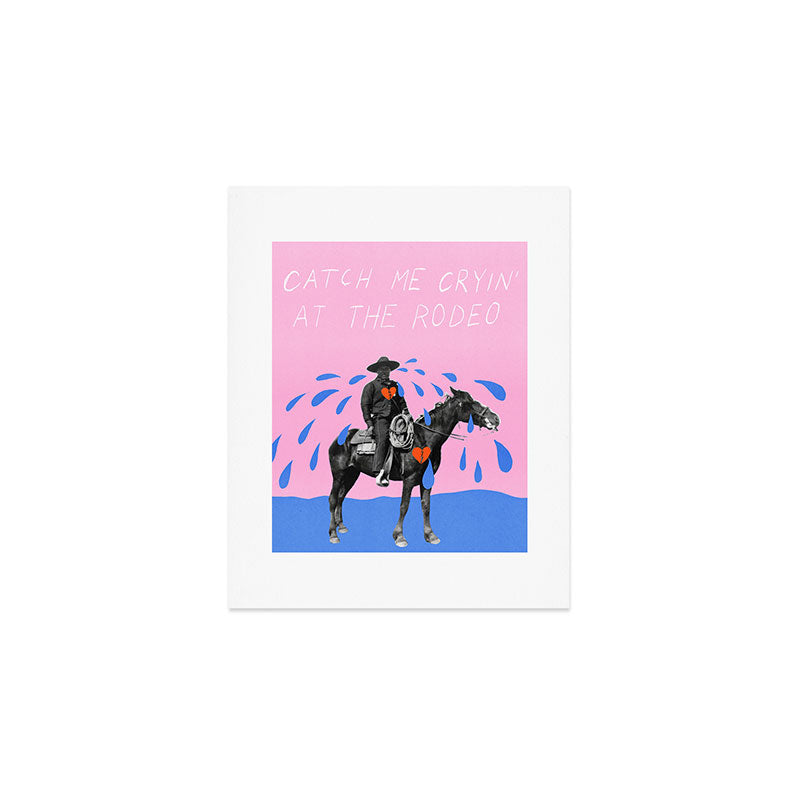 Cryin' at the Rodeo Art Print Gallery Image 1