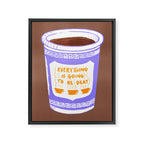 Everything Will Still Be Okay Inspired by PANTONE 17 1230 Mocha Mousse Framed Canvas Print Gallery Image 6