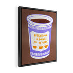 Everything Will Still Be Okay Inspired by PANTONE 17 1230 Mocha Mousse Framed Canvas Print Gallery Image 2