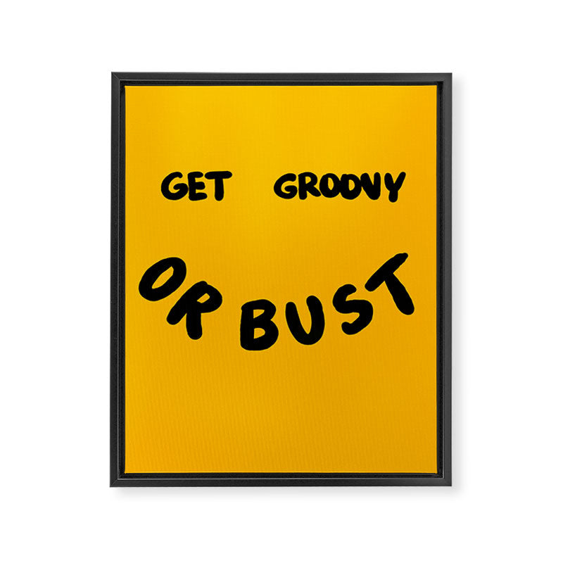 Get Groovy or Bust Framed Canvas Print Gallery Image 6