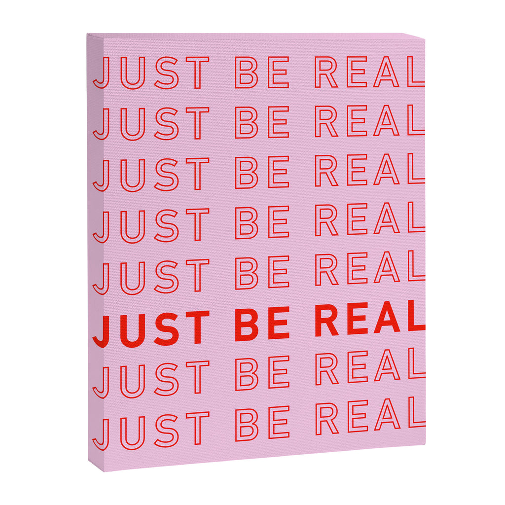 Just Be Real Canvas Print Gallery Image 6