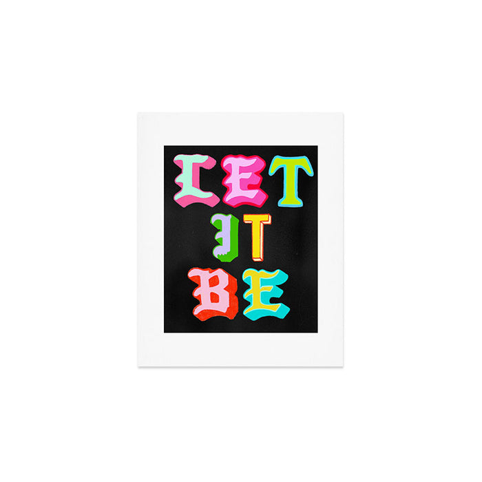 Let It Be Art Print Gallery Image 1