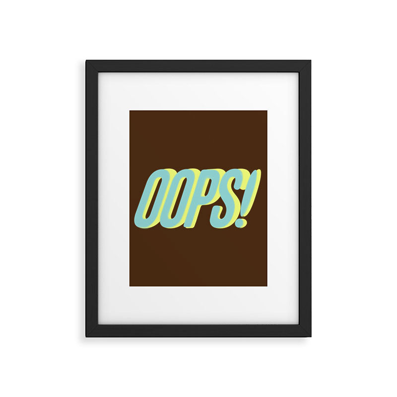 Oops Framed Art Print Gallery Image 5