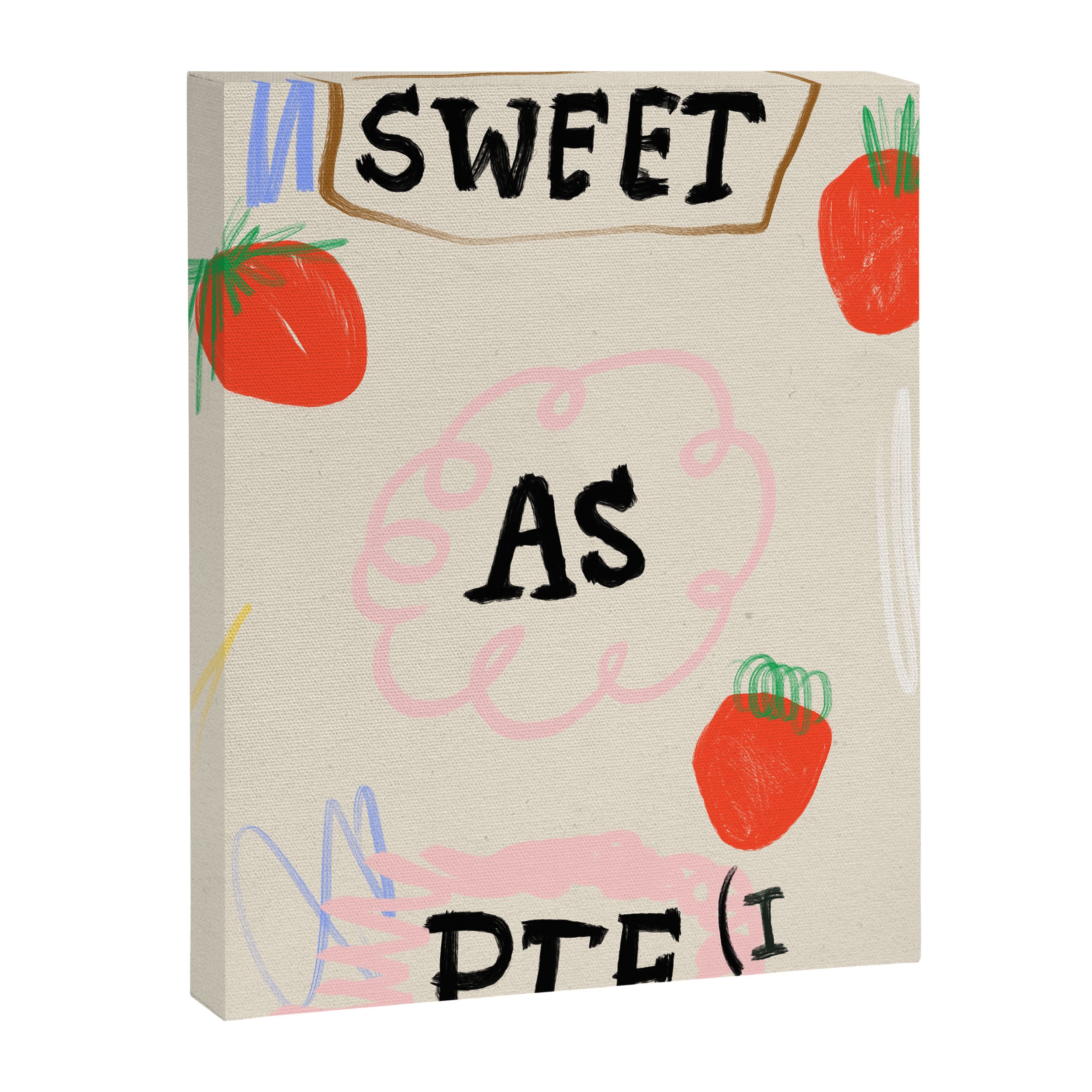 Sweet as Pie (I Hope) Canvas Print Gallery Image 6