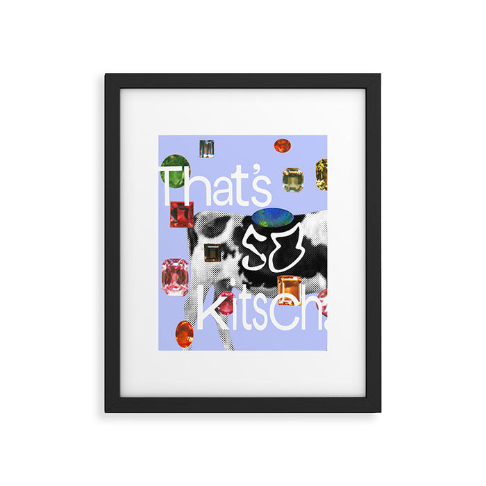 That's so Kitsch Framed Art Print Gallery Image 1