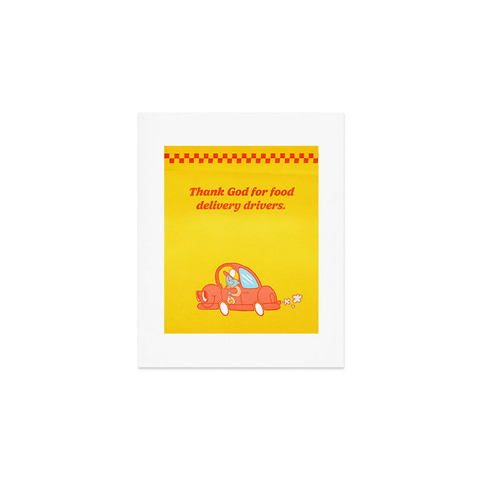 Wanna Get It Delivered? Art Print Gallery Image 1
