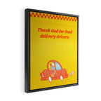 Wanna Get It Delivered? Framed Canvas Print Gallery Image 2