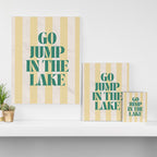go jump in the lake Canvas Print Gallery Image 3