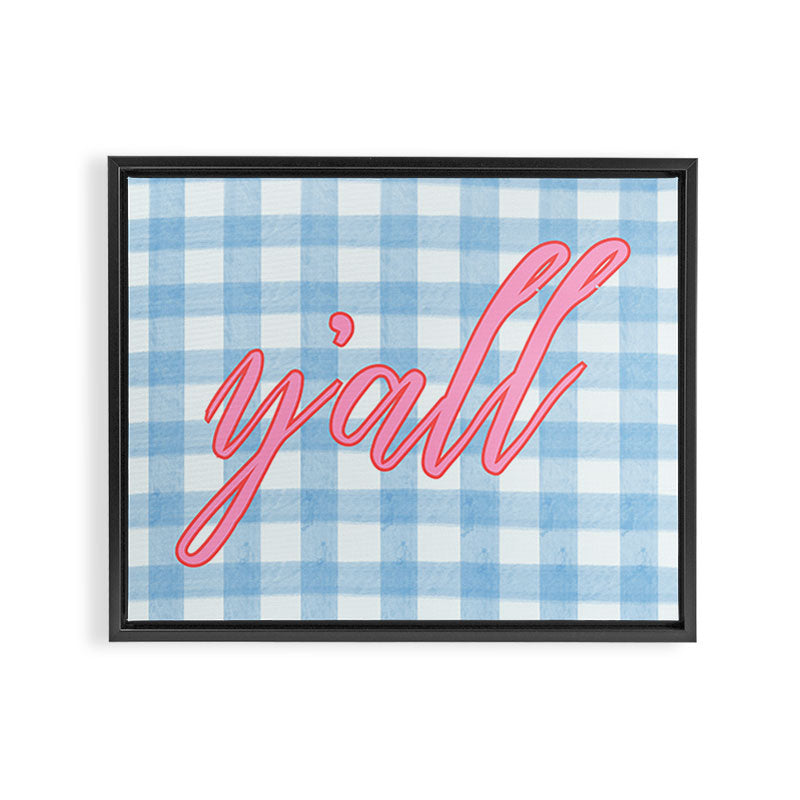 y'all blue gingham Framed Canvas Print Gallery Image 6